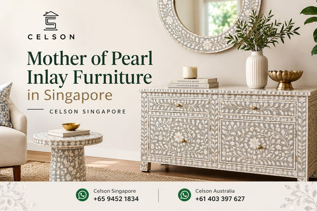 Mother of Pearl Inlay Furniture in Singapore: A Guide to Choosing the Right Piece